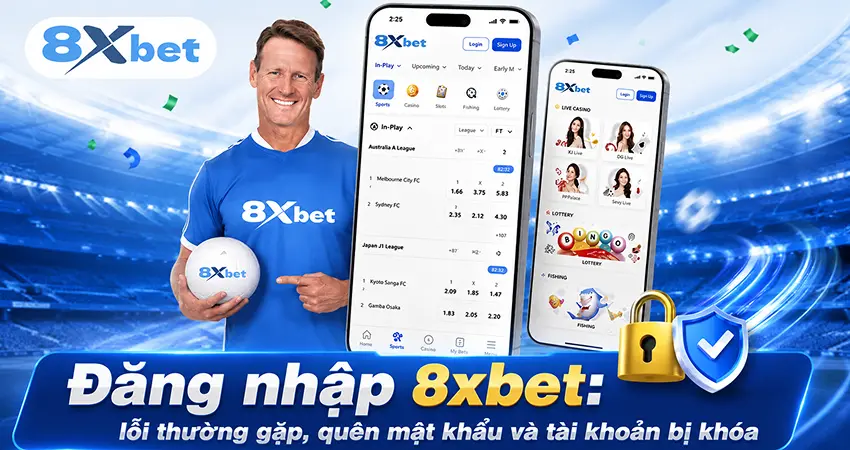 Đăng nhập 8xbet và các lỗi thường gặp khi truy cập tài khoản